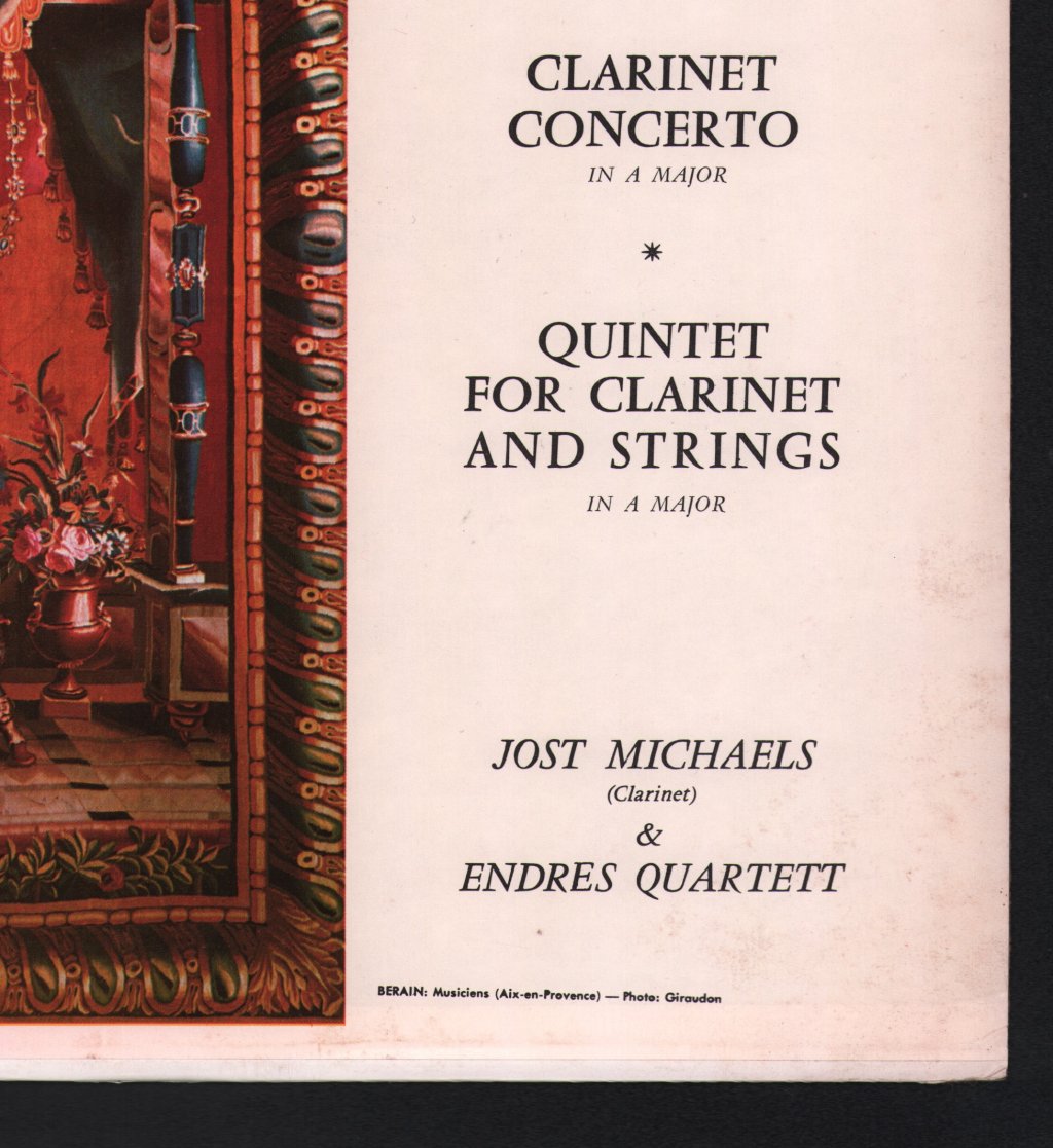 Jost Michaels & Endres Quartett - Mozart - Clarinet Concerto In A Major / Quintet For Clarinet And Strings In A Major - Lp
