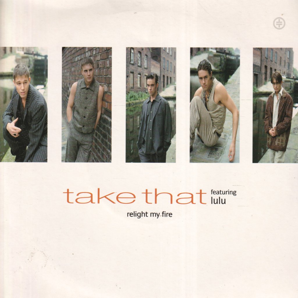 take that featuring lulu - Relight My Fire - 7 Inch