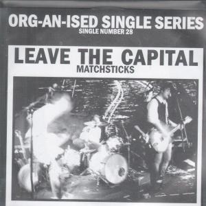 Leave The Capital - Matchsticks - Cd