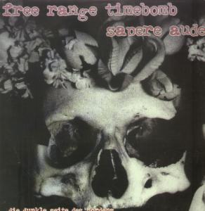 Free Range Timebomb/Sapere Aude - Die Dunkle Seite Des Nordens - Lp