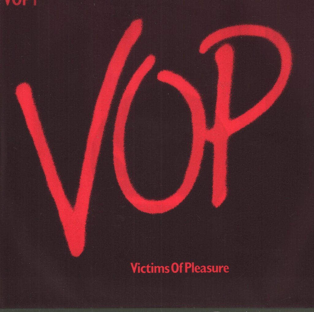 Victims Of Pleasure - When You're Young - 7 Inch