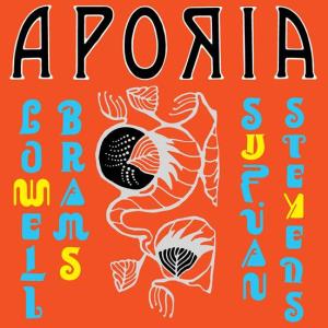 Sufjan Stevens & Lowell Brams - Aporia - Cassette