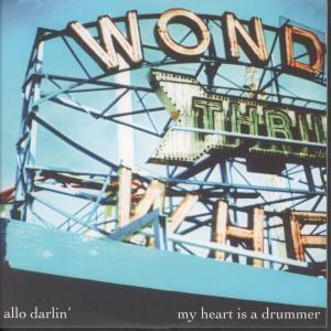Allo Darlin' - My Heart Is A Drummer - 7 Inch