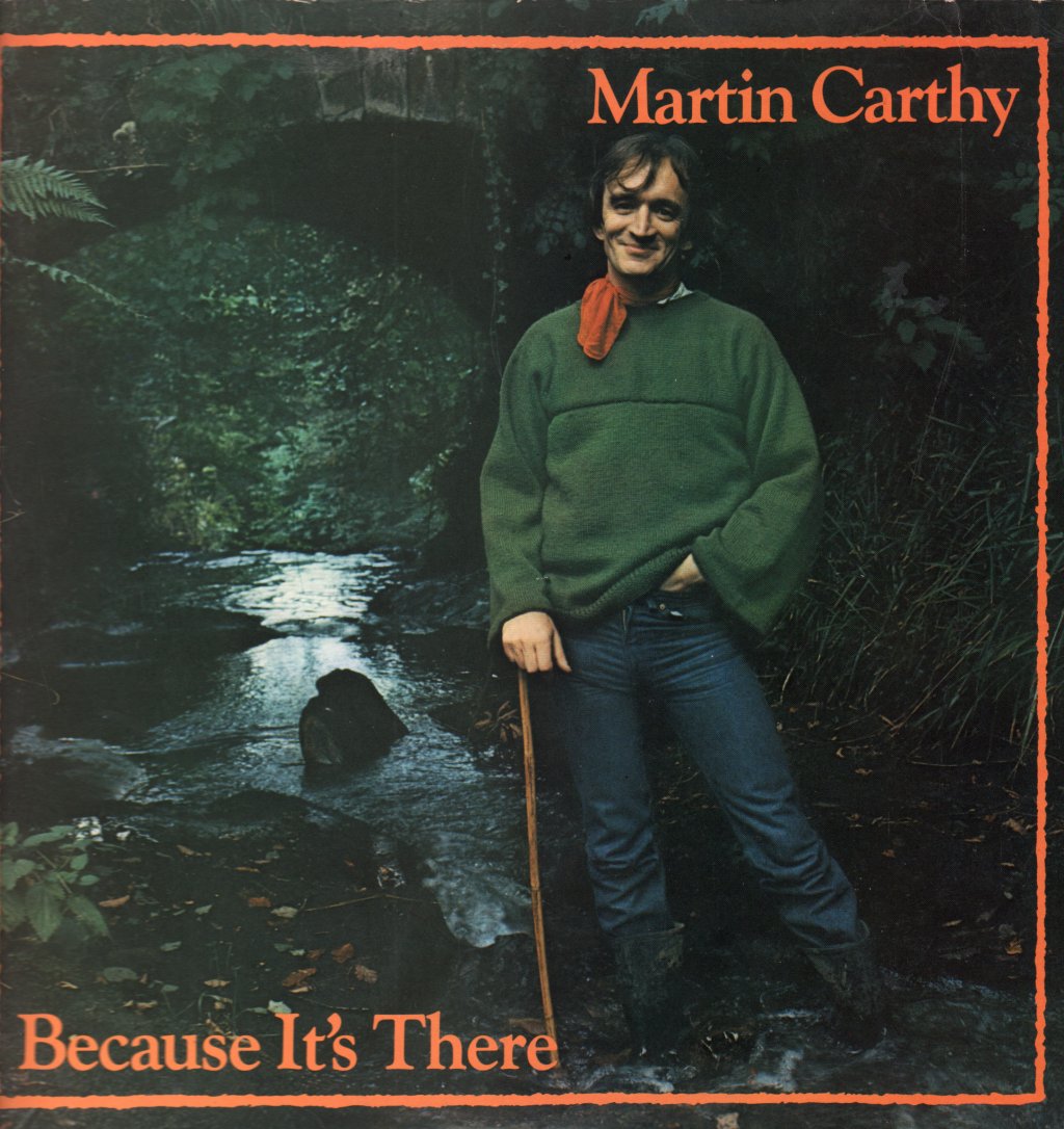 Martin Carthy - Because It's There - Lp