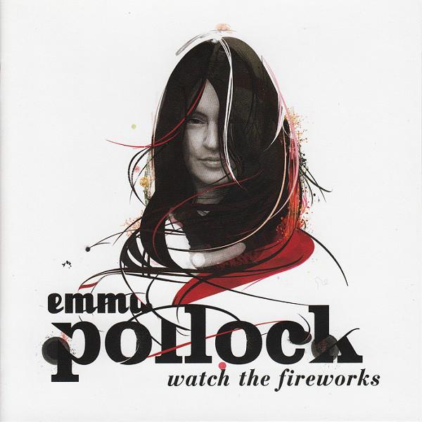 Emma Pollock - Watch the Fireworks - Cd