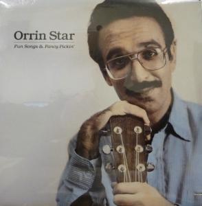 Orrin Star - Fun Songs And Fancy Pickin' - Lp