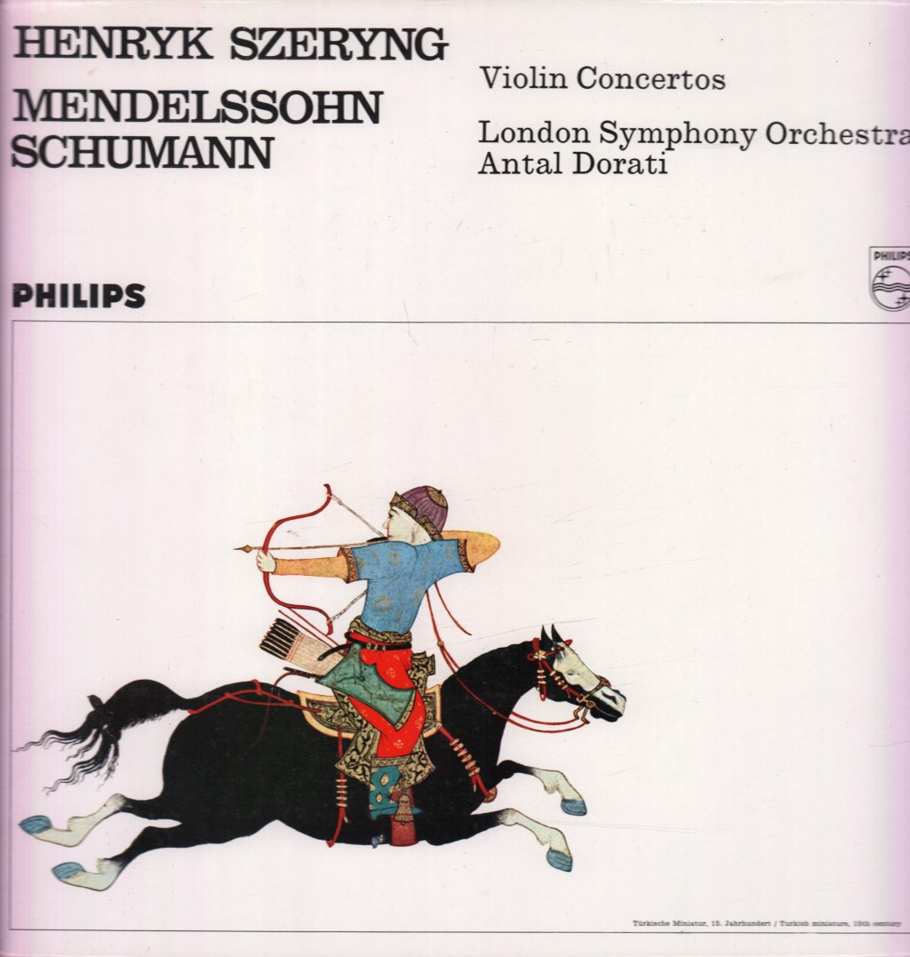 Henryk Szeryng - Mendelssohn Schumann Violin Concertos - Lp