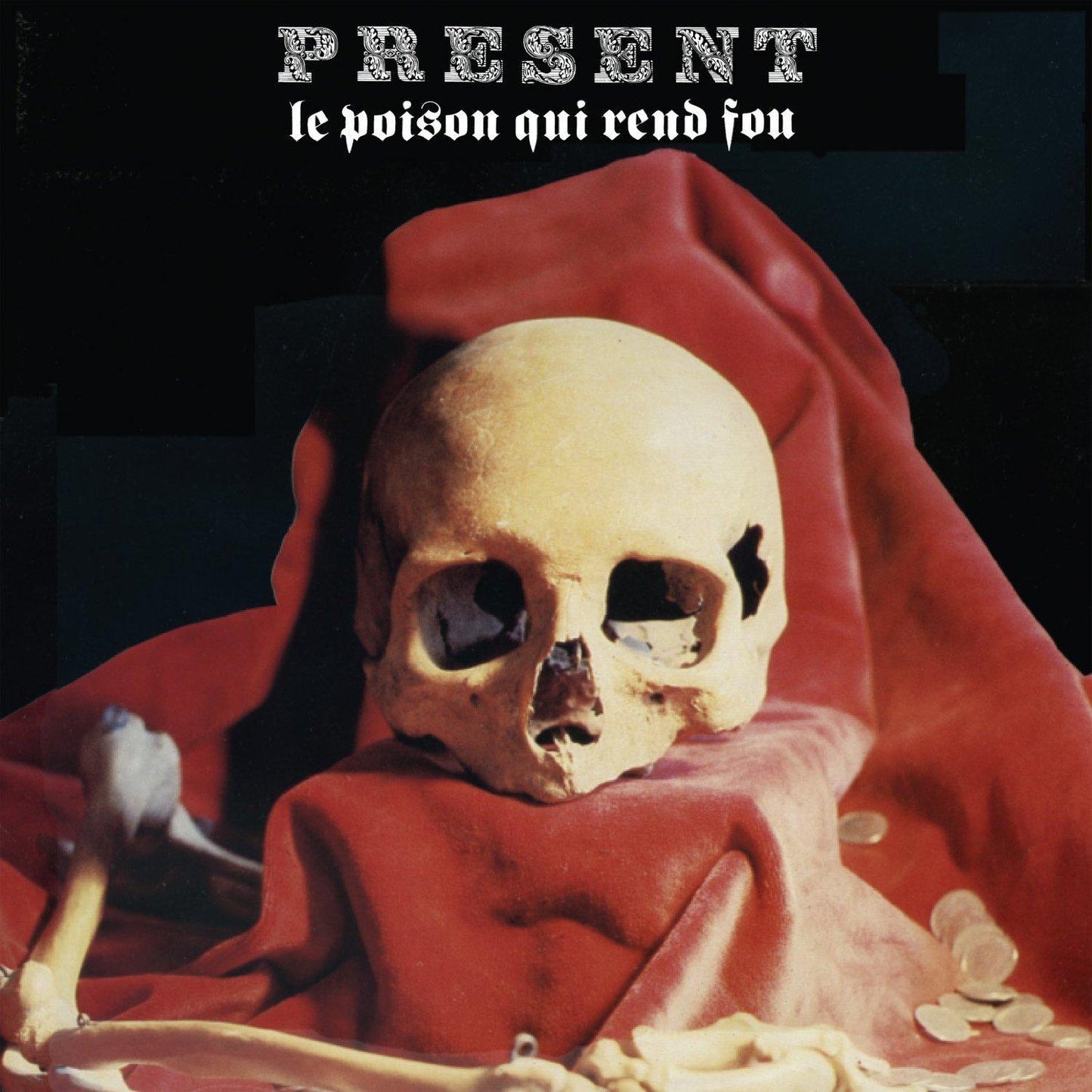 Present - Le Poison Qui Rend Fou - Double Cd