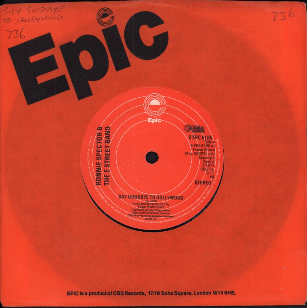 Ronnie Spector And The E Street Band - Say Goodbye To Hollywood - 7 Inch