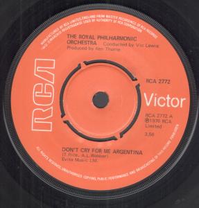 Royal Philharmonic Orchestra - Don't Cry For Me Argentina - 7 Inch