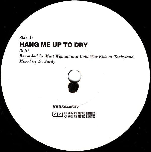 Cold War Kids - Hang Me Up To Dry - 7 Inch