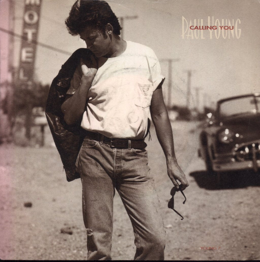 Paul Young - Calling You - 7 Inch