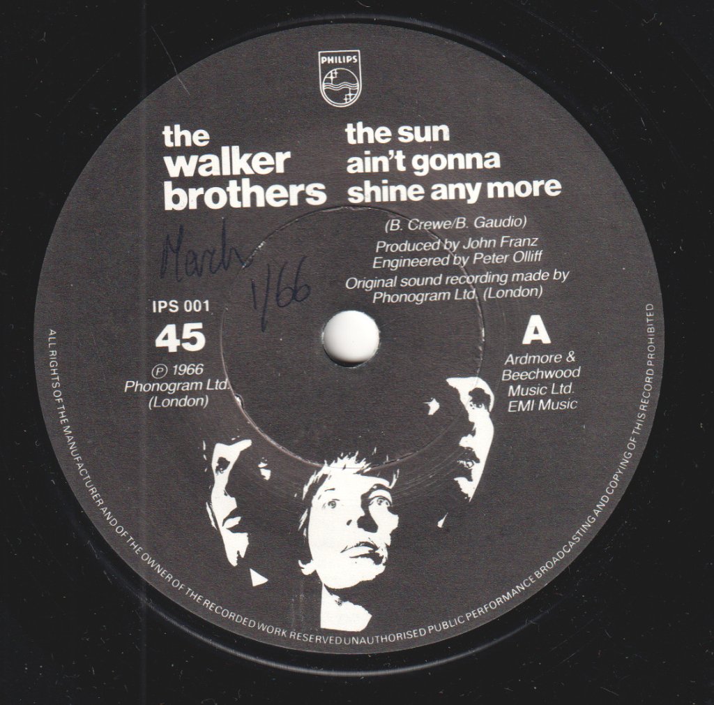 Walker Brothers - First Love Never Dies - 7 Inch