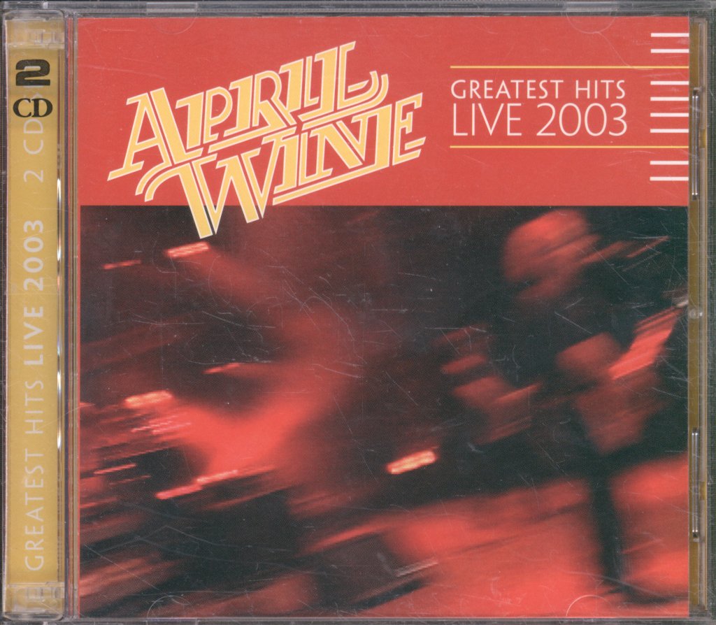 April Wine - Greatest Hits Live 2003 - Double Cd