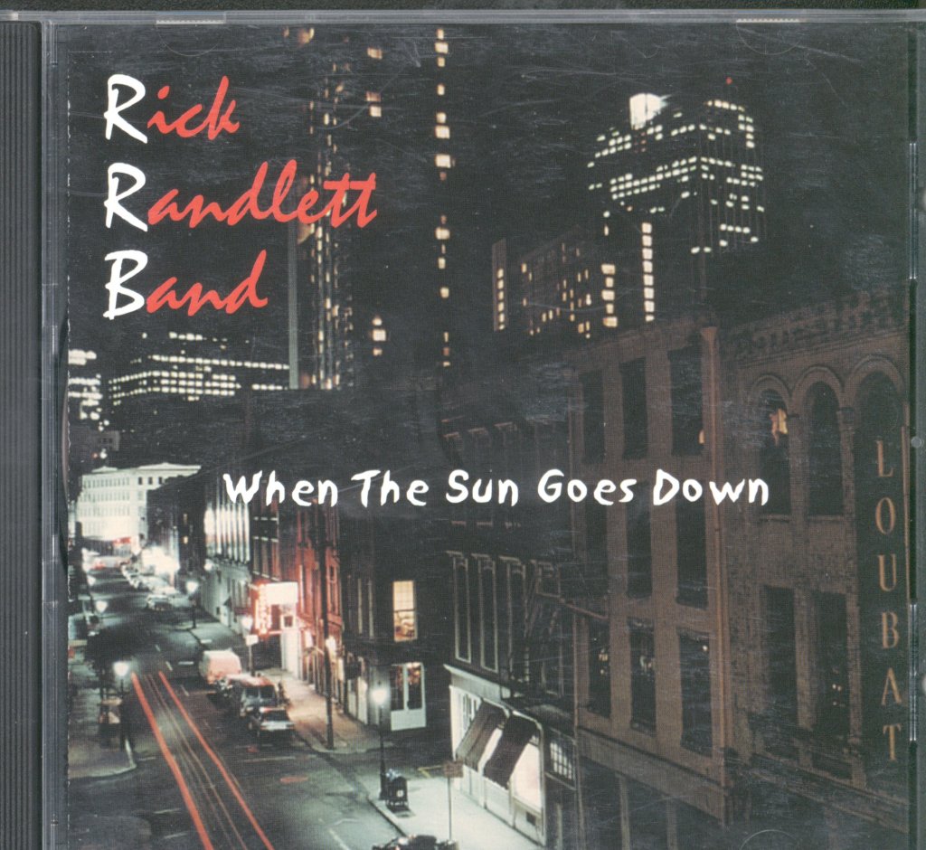 Rick Randlett Band - When The Sun Goes Down - Cd