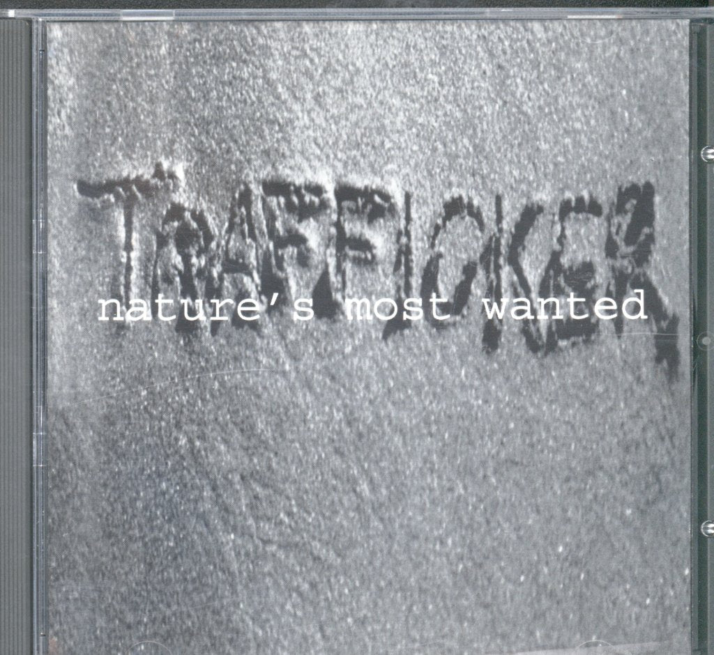 Trafficker - Nature's Most Wanted - Cd