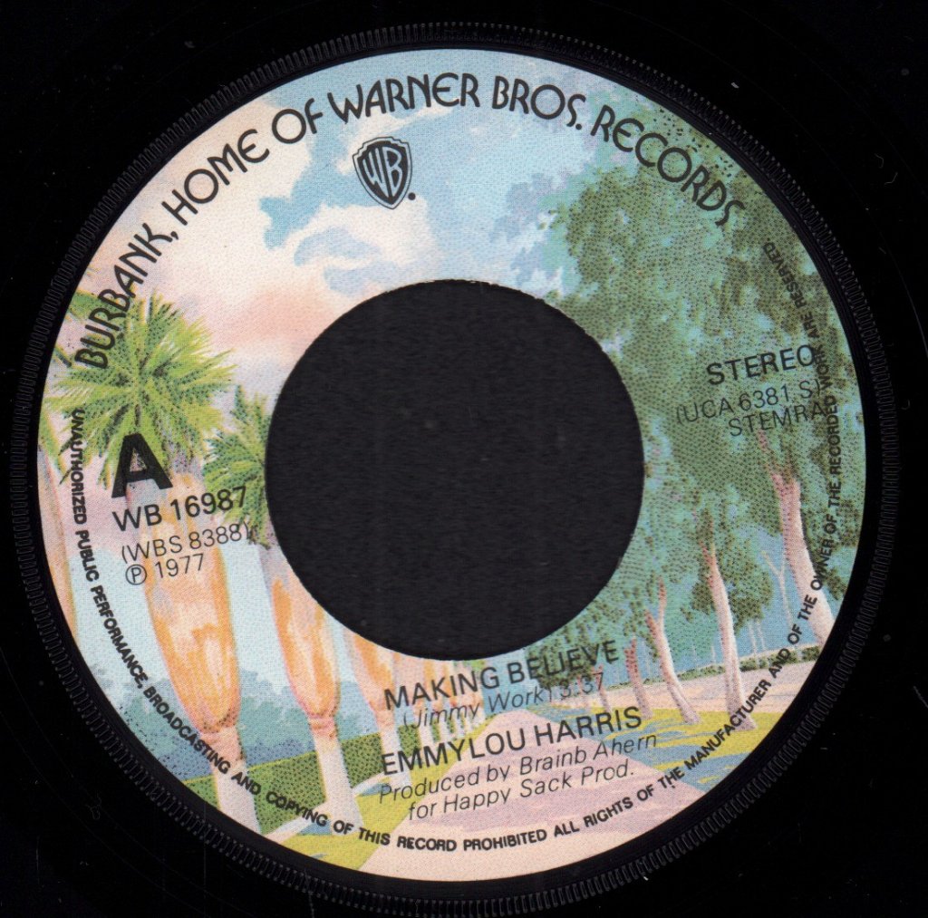 Emmylou Harris - Making Believe - 7 Inch