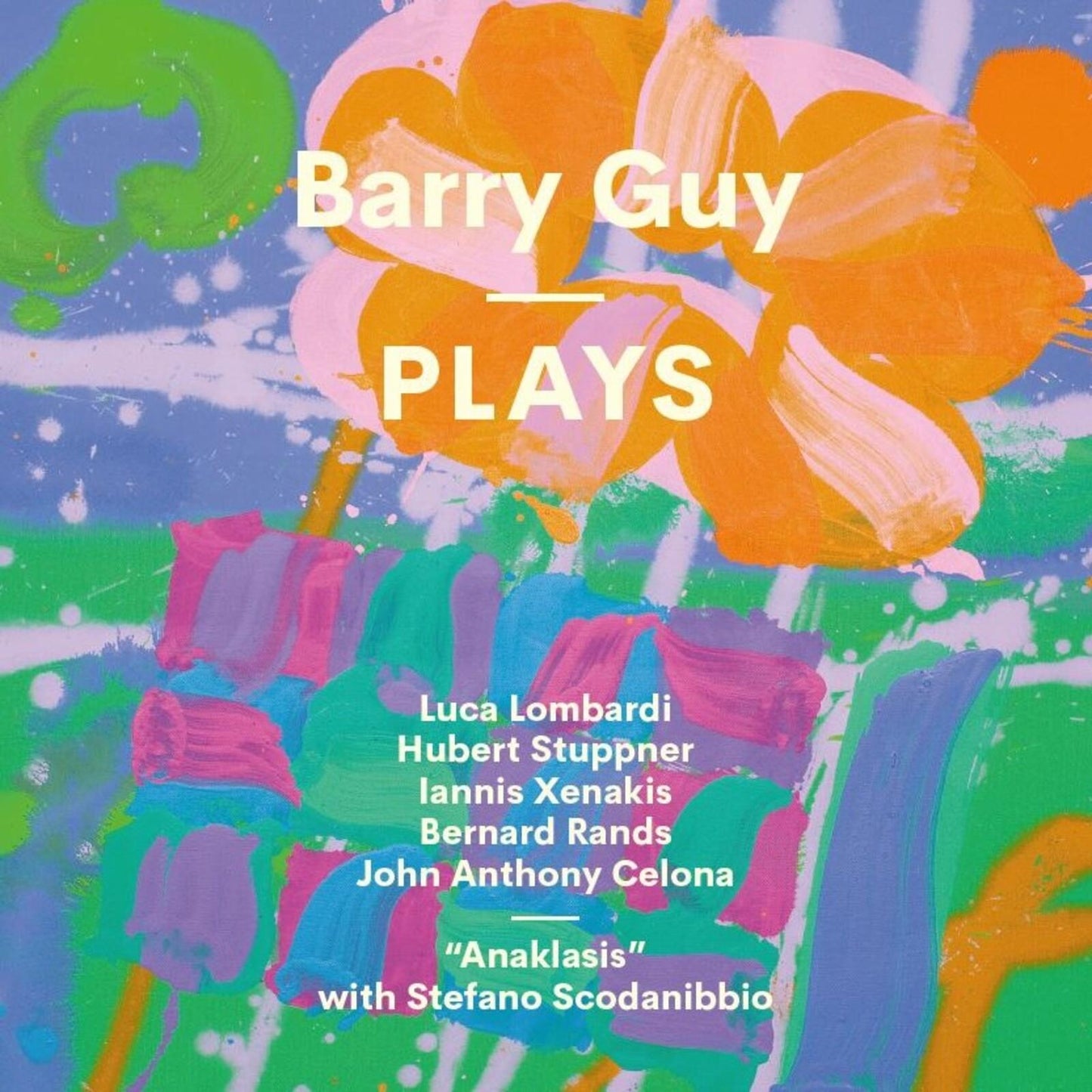 Barry Guy - Barry Guy — Plays - Double Lp
