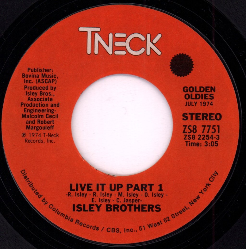 Isley Brothers - Live It Up - 7 Inch