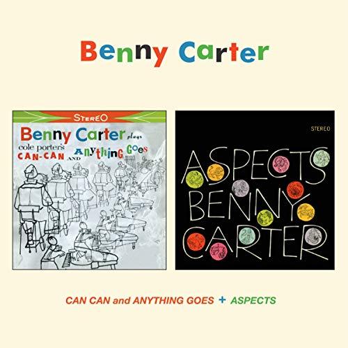 Benny Carter - Can Can and Anything Goes Aspects - Cd