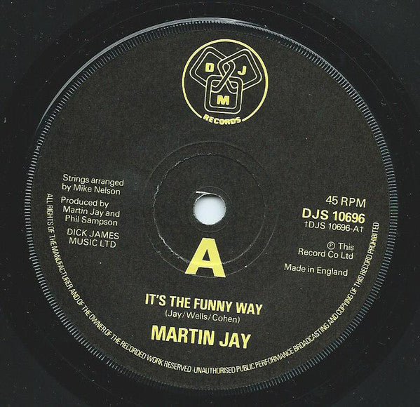 Martin Jay - It's The Funny Way - 7 Inch