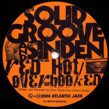Solid Groove And Sinden - Red Hot / Overbooked - 12 Inch