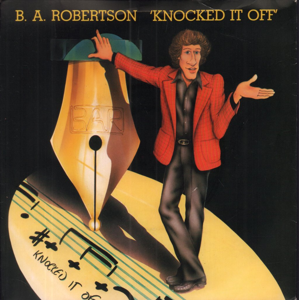 B. A. Robertson - Knocked It Off - 7 Inch