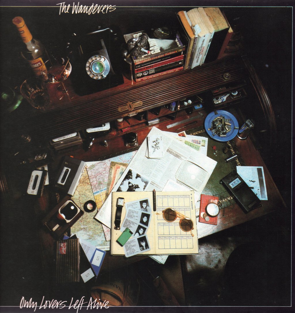 Wanderers (Punk Group) - Only Lovers Left Alive - Lp