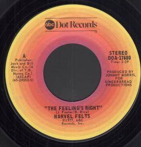 Narvel Felts - Feeling's Right - 7 Inch