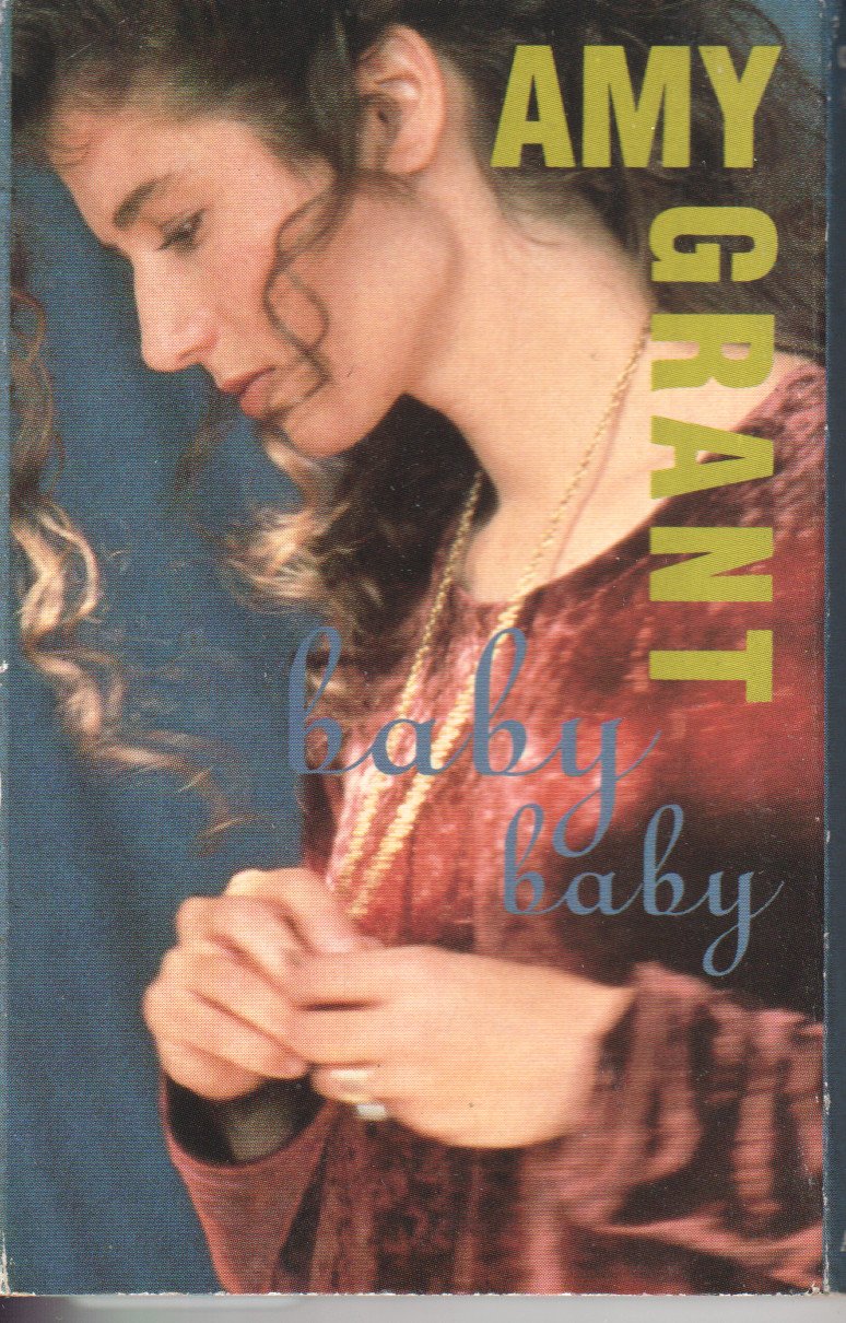 Amy Grant - Baby Baby - Cassette