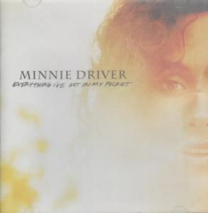 Minnie Driver - Everything I've Got In My Pocket - Cd
