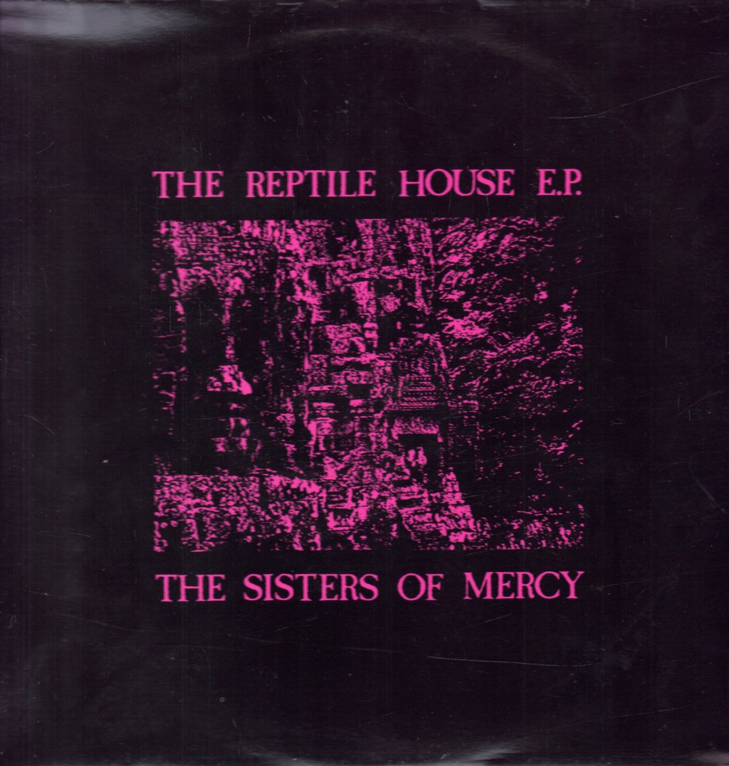 Sisters Of Mercy - Reptile House Ep - 12 Inch