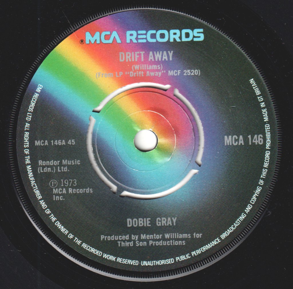 Dobie Gray - Drift Away - 7 Inch