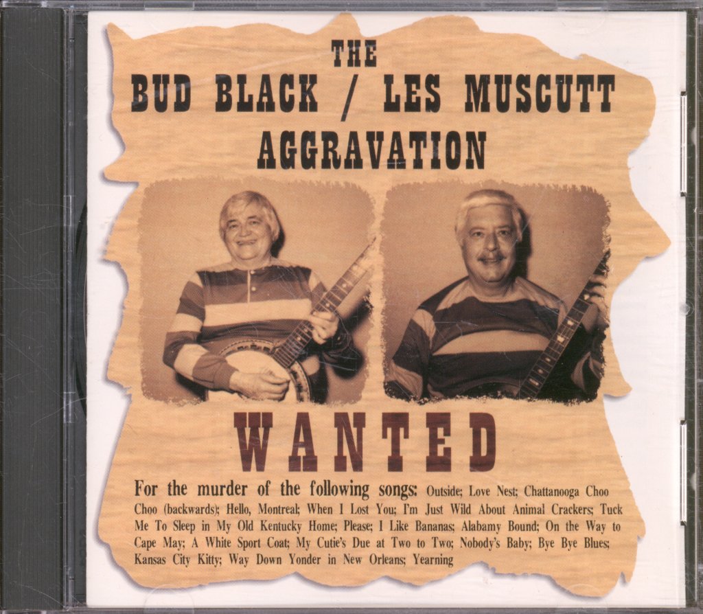 Bud Black & Les Muscutt - Aggravation - Cd