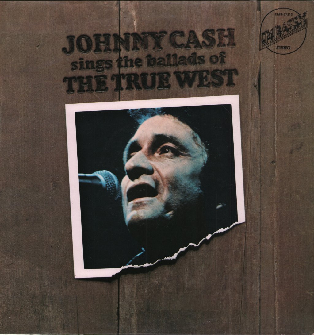 Johnny Cash - Sings The Ballads Of The True West - Lp