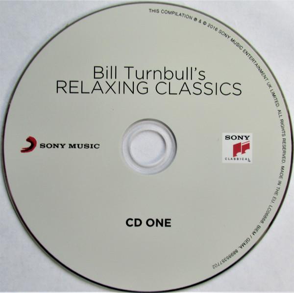 Various Artists - Bill Turnbull's Relaxing Classics - Triple Cd