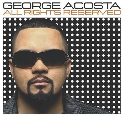 George Acosta - All Rights Reserved Vol 1 - Cd