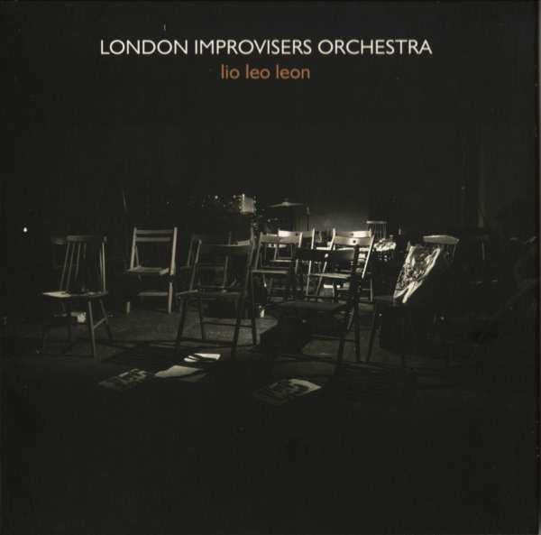 London Improvisers Orchestra - Lio Leo Leon - Cd