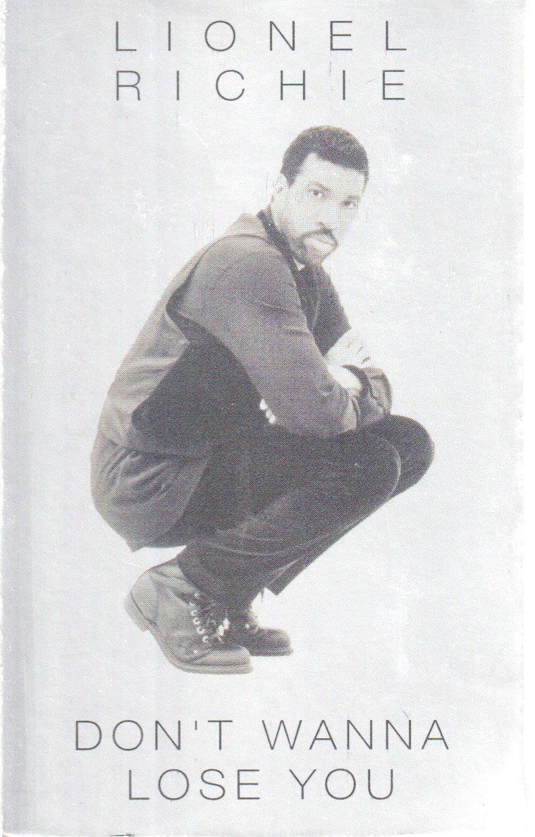 Lionel Richie - don't wanna lose you - Cassette