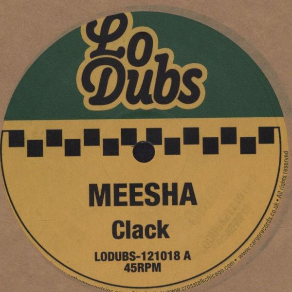 Meesha - Clack - 12 Inch