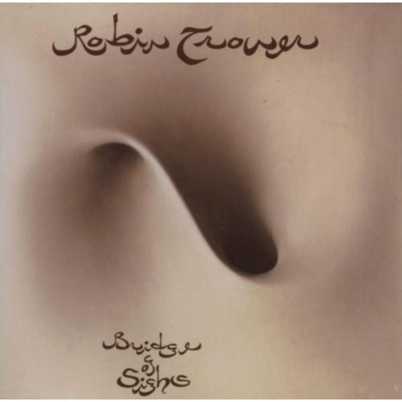 Robin Trower - Bridge of Sighs - Cd