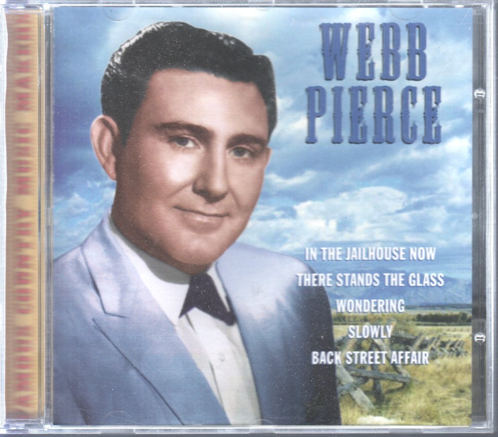 Webb Pierce - Famous Country Music Makers - Cd