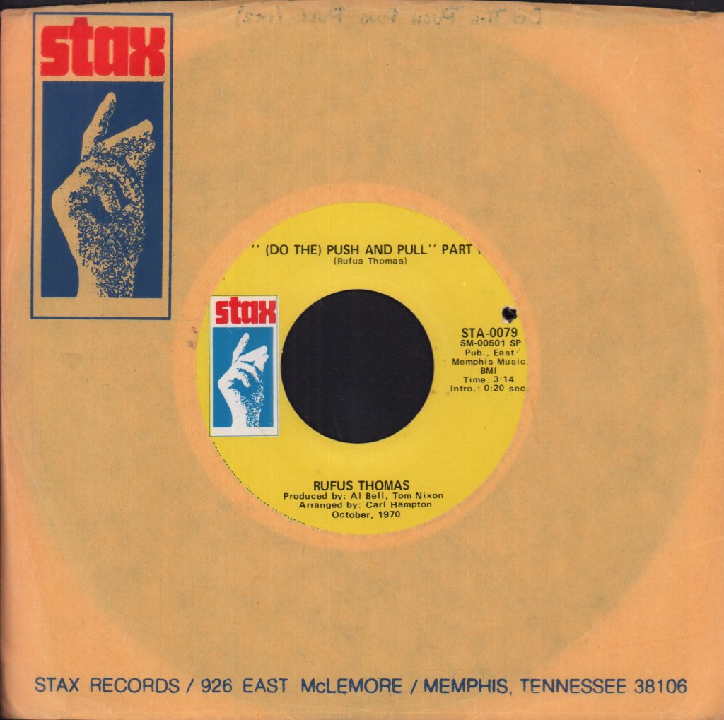 Rufus Thomas - Push And Pull - 7 Inch