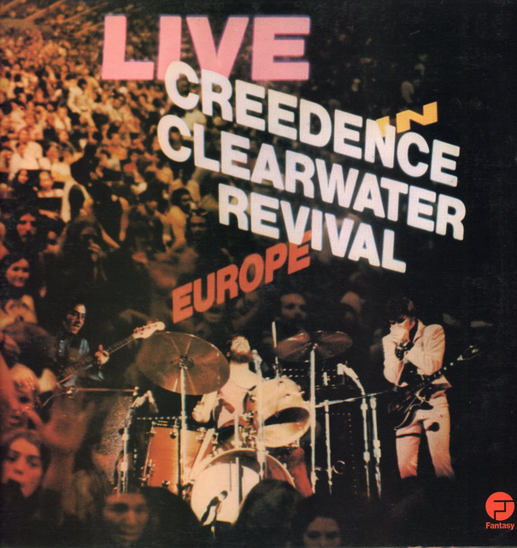 Creedence Clearwater Revival - Live In Europe - Lp