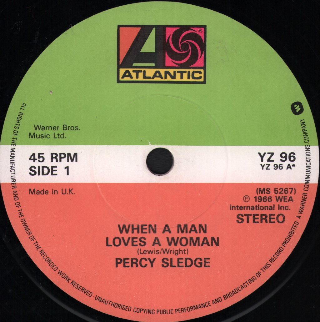 Percy Sledge - When A Man Loves A Woman - 7 Inch