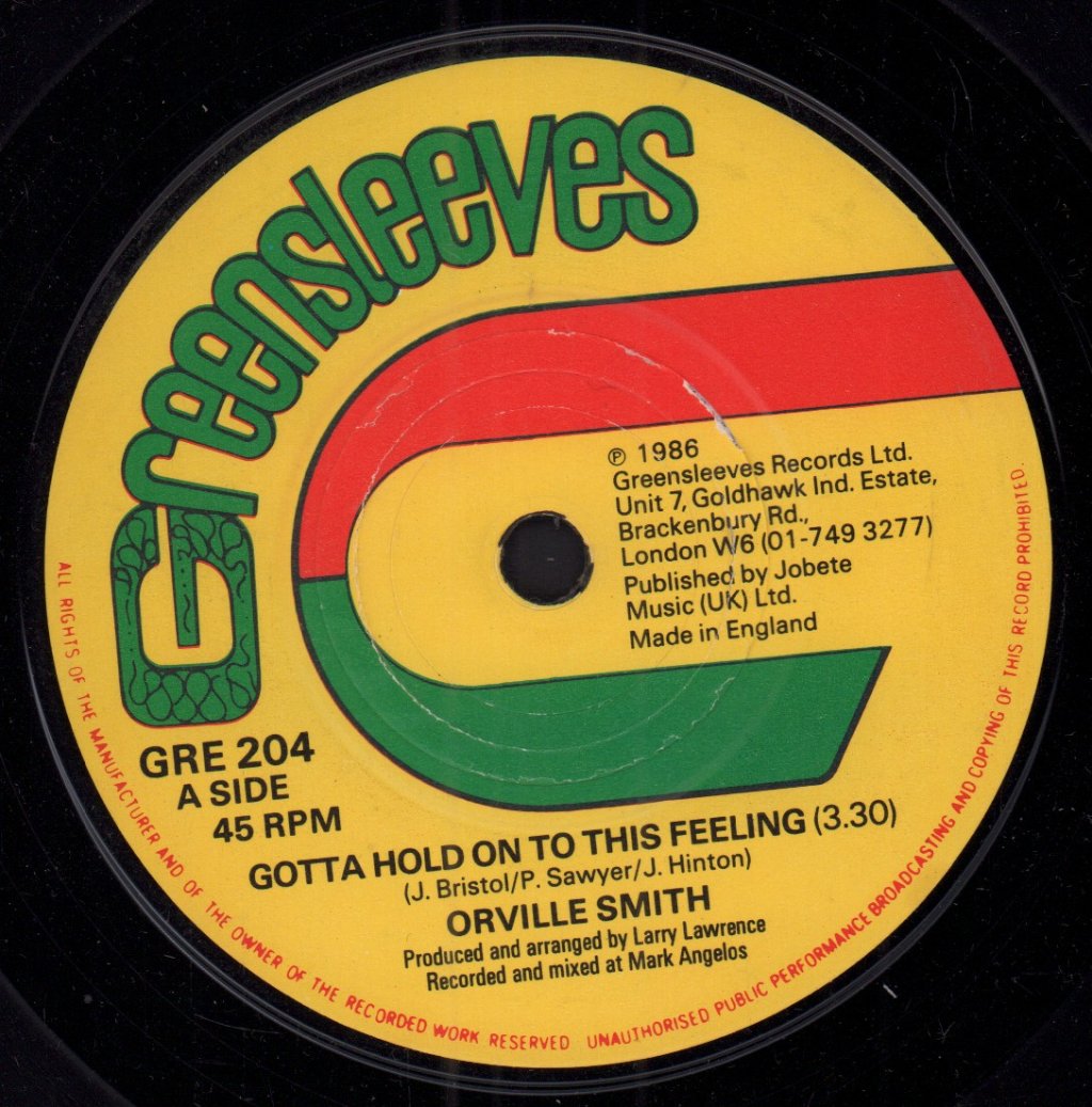 Orville Smith - Gotta Hold On To This Feeling - 7 Inch