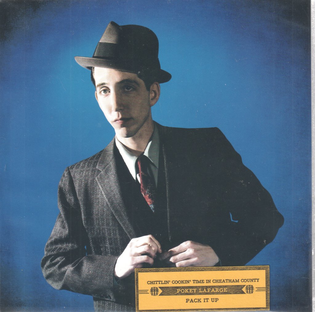 Pokey Lafarge - Chittlin' Cookin' Time In Cheatham County - 7 Inch