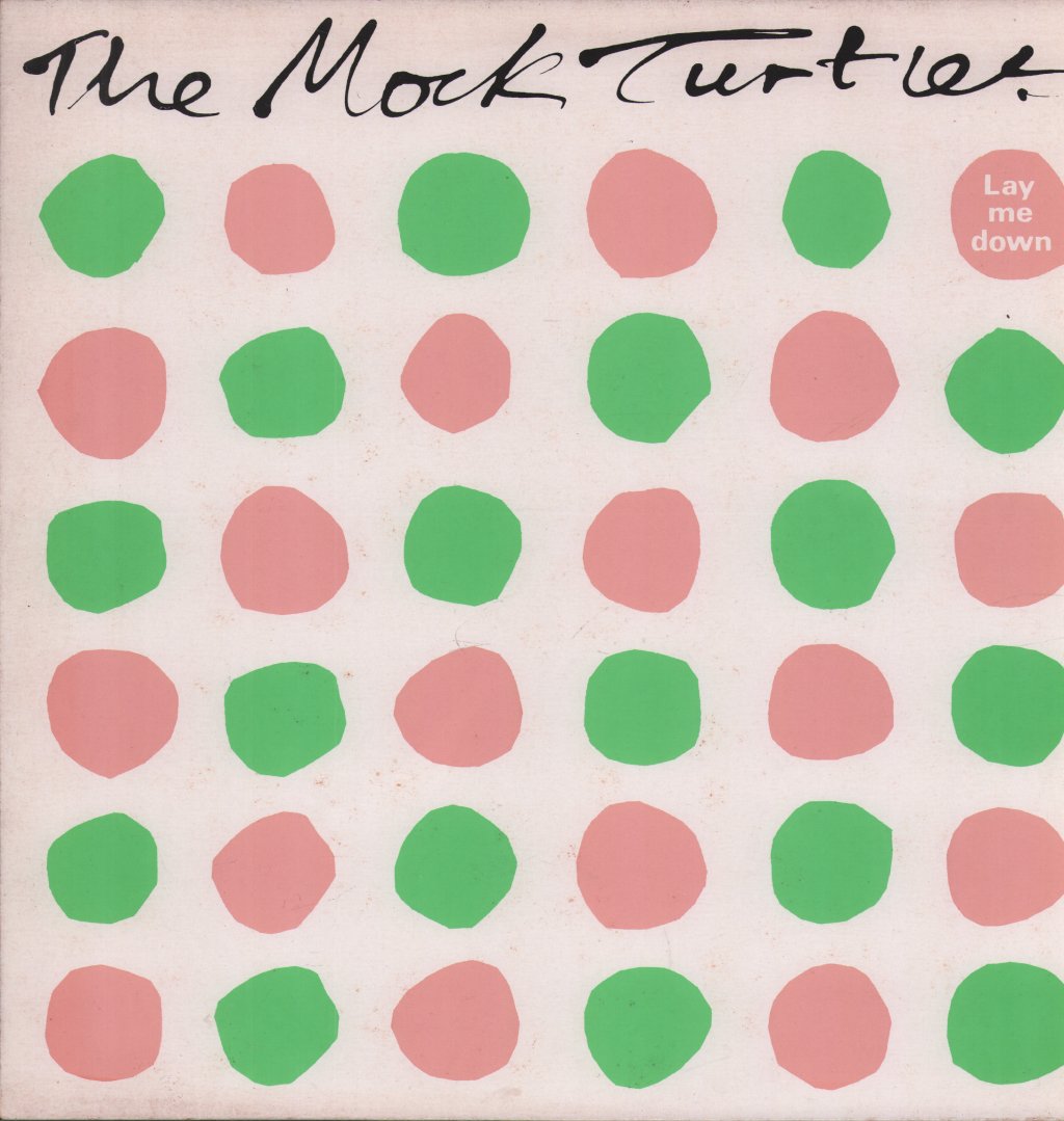 Mock Turtles - Lay Me Down - 12 Inch