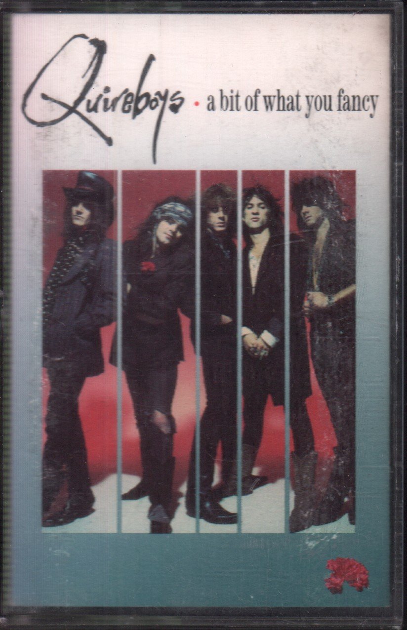 Quireboys - A Bit Of What You Fancy - Cassette