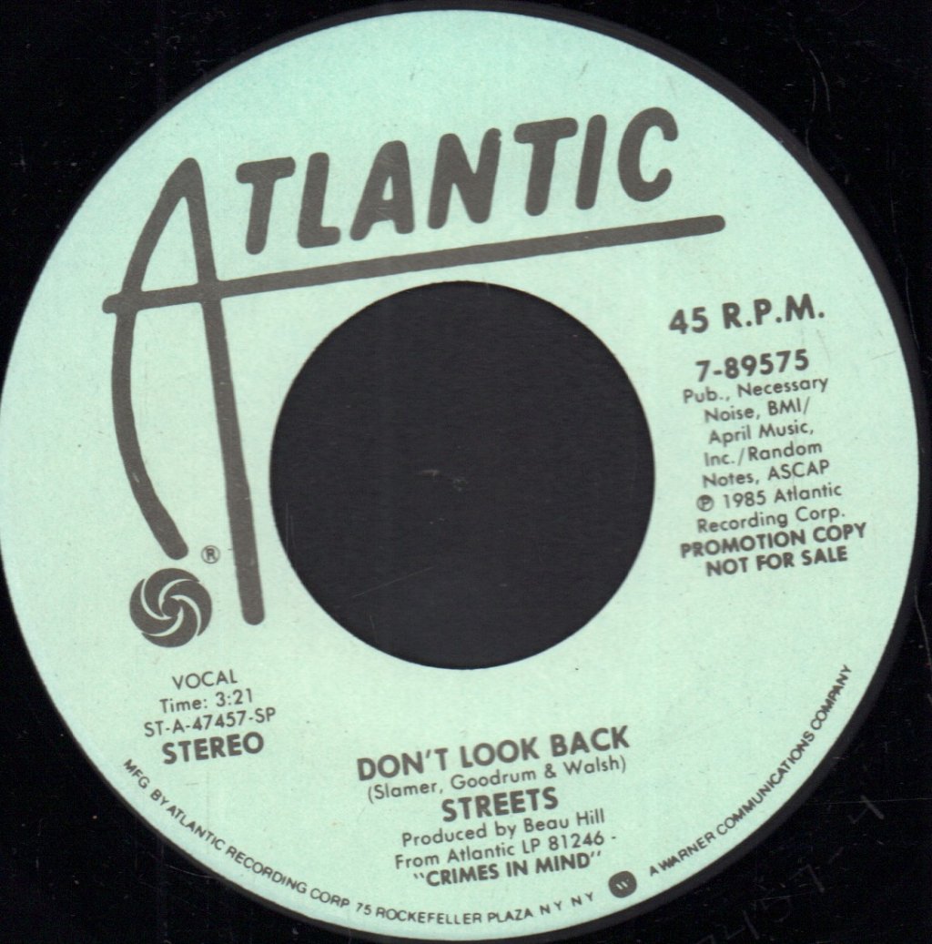 Streets (Rock) - Don't Look Back - 7 Inch